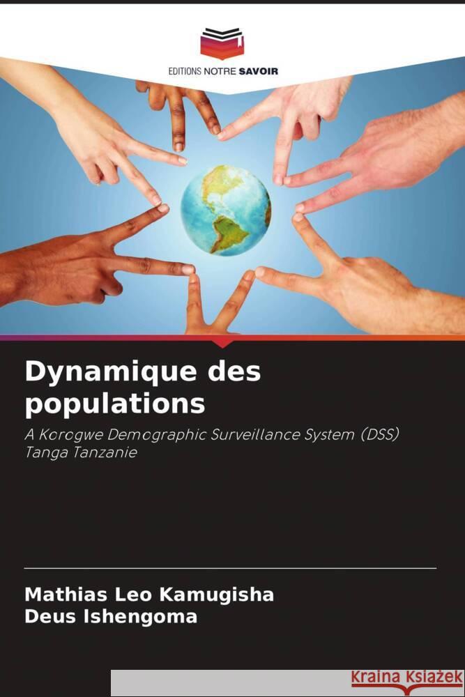 Dynamique des populations Kamugisha, Mathias Leo, Ishengoma, Deus 9786205173053 Editions Notre Savoir - książka