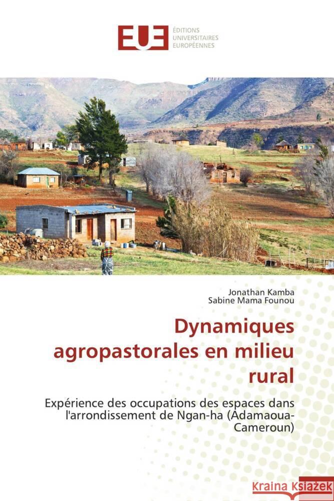 Dynamiques agropastorales en milieu rural Kamba, Jonathan, Mama Founou, Sabine 9786203436679 Éditions universitaires européennes - książka