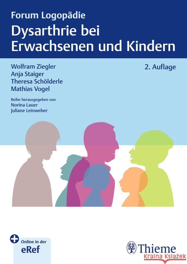 Dysarthrie bei Erwachsenen und Kindern Ziegler, Wolfram, Staiger, Anja, Schölderle, Theresa 9783132446878 Thieme, Stuttgart - książka