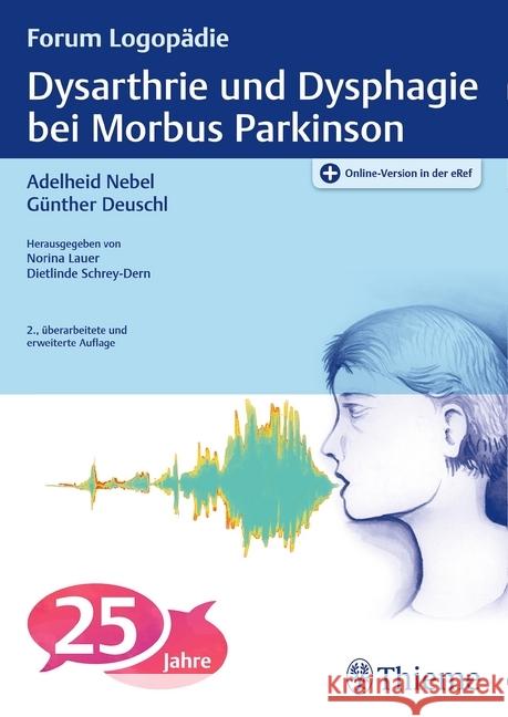 Dysarthrie und Dysphagie bei Morbus Parkinson  9783131447326 Thieme, Stuttgart - książka
