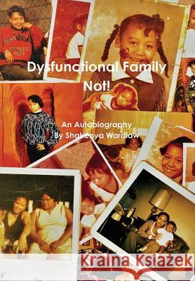 Dysfunctional Family Not Shakenya Wardlaw   9780963667816 Urban City Publishing - książka