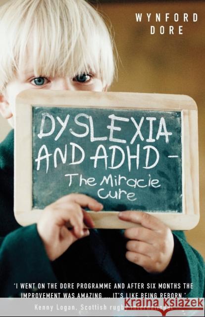 Dyslexia - The Miracle Cure Dore, Wynford 9781857826883  - książka