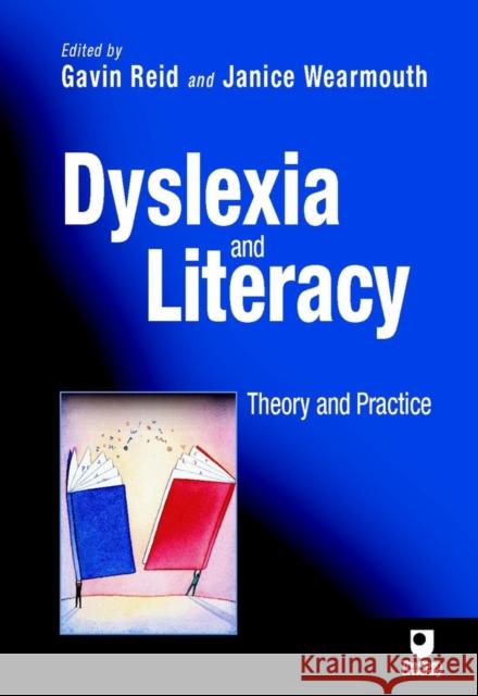 Dyslexia and Literacy: Theory and Practice Reid, Gavin 9780471486343  - książka