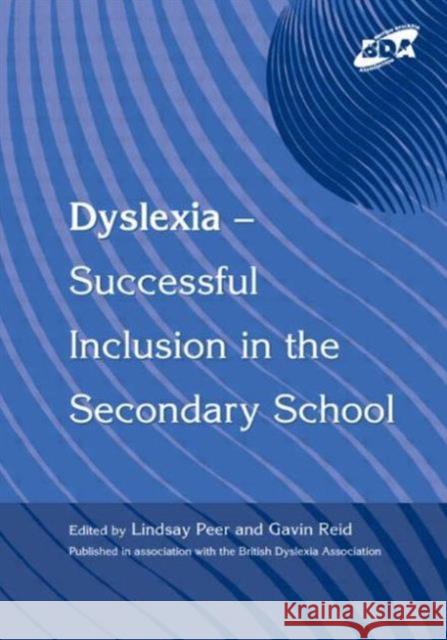 Dyslexia-Successful Inclusion in the Secondary School Lindsay Peer 9781853467424  - książka