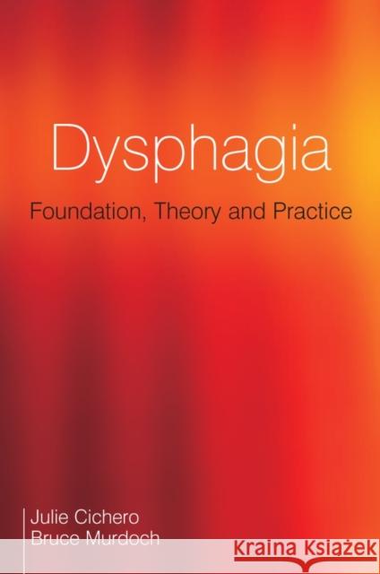 Dysphagia Cichero, Julie A. Y. 9781861565051 John Wiley & Sons - książka