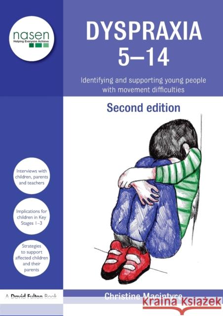 Dyspraxia 5-14: Identifying and Supporting Young People with Movement Difficulties MacIntyre, Christine 9780415543965  - książka