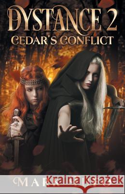 Dystance 2: Cedar's Conflict Mark Tufo 9781726094153 Createspace Independent Publishing Platform - książka