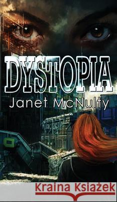 Dystopia Janet McNulty 9781941488683 Mmp Publishing - książka