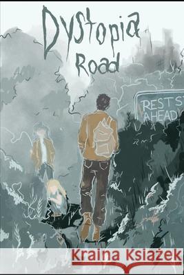 Dystopia Road Eric Gurr 9798539300456 Independently Published - książka