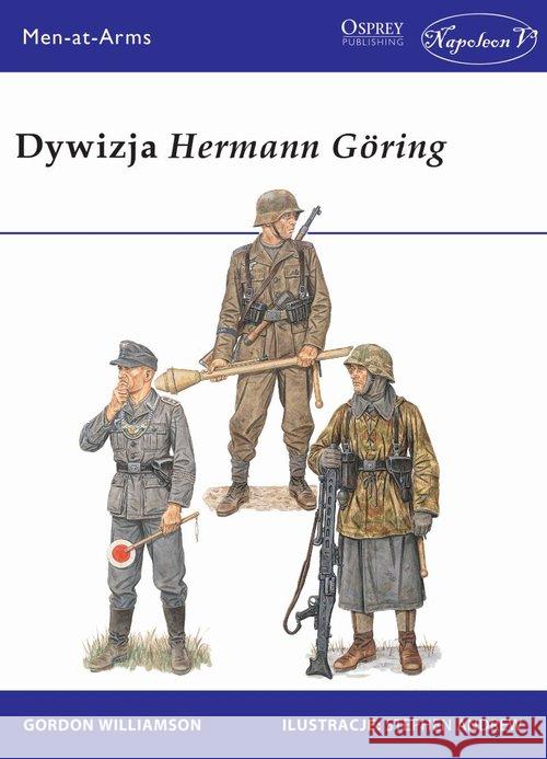 Dywizja Hermann Goring Gordon Williamson 9788365652539 Napoleon V - książka