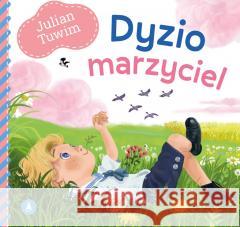 Dyzio marzyciel Julian Tuwim 9788382078435 Skrzat - książka