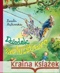 Dziadek na huśtawce Piątkowska Renata 9788375511505 BIS - książka