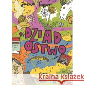 Dziadostwo T.4 TOPOR JAKUB 9788367440349 TIMOF - książka