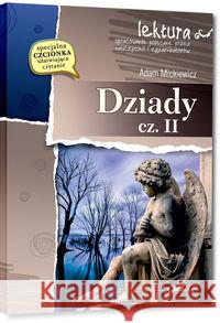 Dziady cz. II z oprac. GREG Mickiewicz Adam 9788375178890 Greg - książka