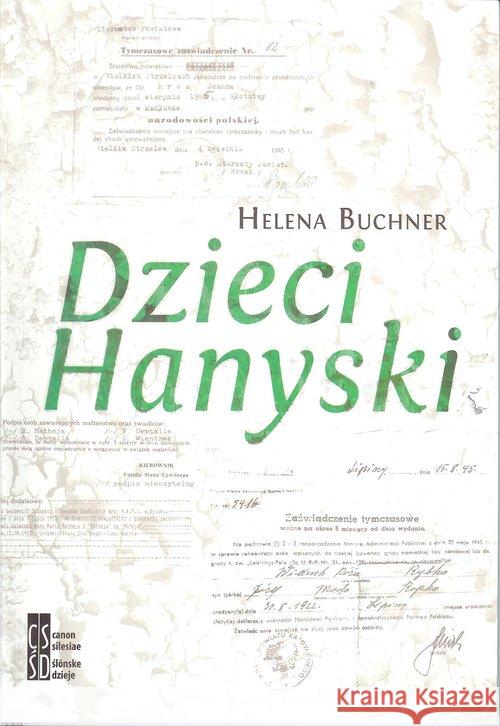 Dzieci Hanyski Buchner Helena 9788365558107 Silesia Progress - książka