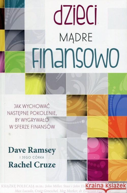 Dzieci mądre finansowo Ramsey Dave Cruze Rachel 9788365553201 Szaron - książka