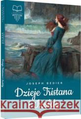 Dzieje Tristana i Izoldy TW SBM Joseph Bedier 9788382222579 SBM - książka