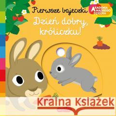 Dzień dobry, króliczku! Nathalie Choux, Katarzyna Grzyb, Nathalie Choux 9788327673022 Harperkids - książka