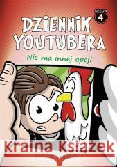 Dziennik Youtubera. Nie ma innej opcji Marcus Emerson 9788328723368 Muza - książka