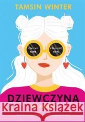 Dziewczyna w realu Tamsin Winter 9788308081426 Literackie - książka