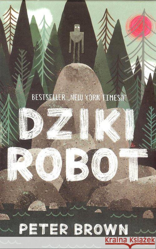 Dziki robot Brown Peter 9788363156299 Entliczek - książka