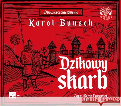 Dzikowy skarb audiobook Bunsch Karol 9788366155282 Aleksandria - książka