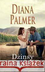 Dżinsy i koronki Palmer Diana 9788327647535 HarperCollins Polska - książka
