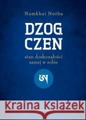 Dzogczen Czogjal Namkhai Norbu 9788389978646 Wydawnictwo A - książka