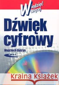 Dzwięk cyfrowy Butryn Wojciech 9788320614336 Wydawnictwa Komunikacji i Łączności WKŁ - książka