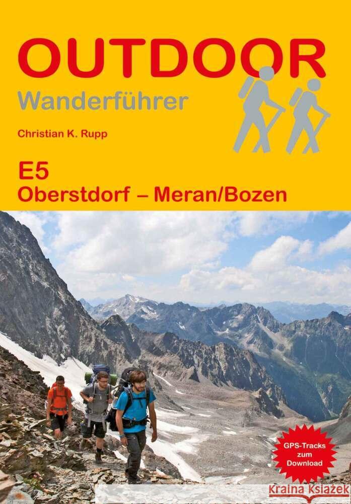 E5 Oberstdorf - Meran/Bozen Rupp, Christian K. 9783866868113 Stein (Conrad) - książka