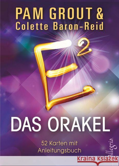 E² - Das Orakel : 52 Karten mit Anleitungsbuch Grout, Pam; Baron-Reid, Colette 9783793423010 Allegria - książka