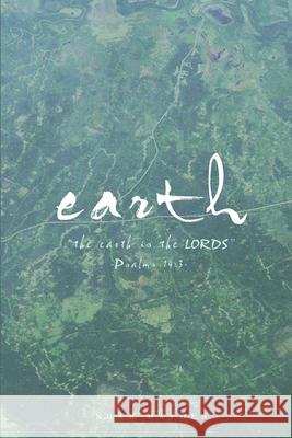 E A R T H Noah Hayden 9781716428760 Lulu.com - książka