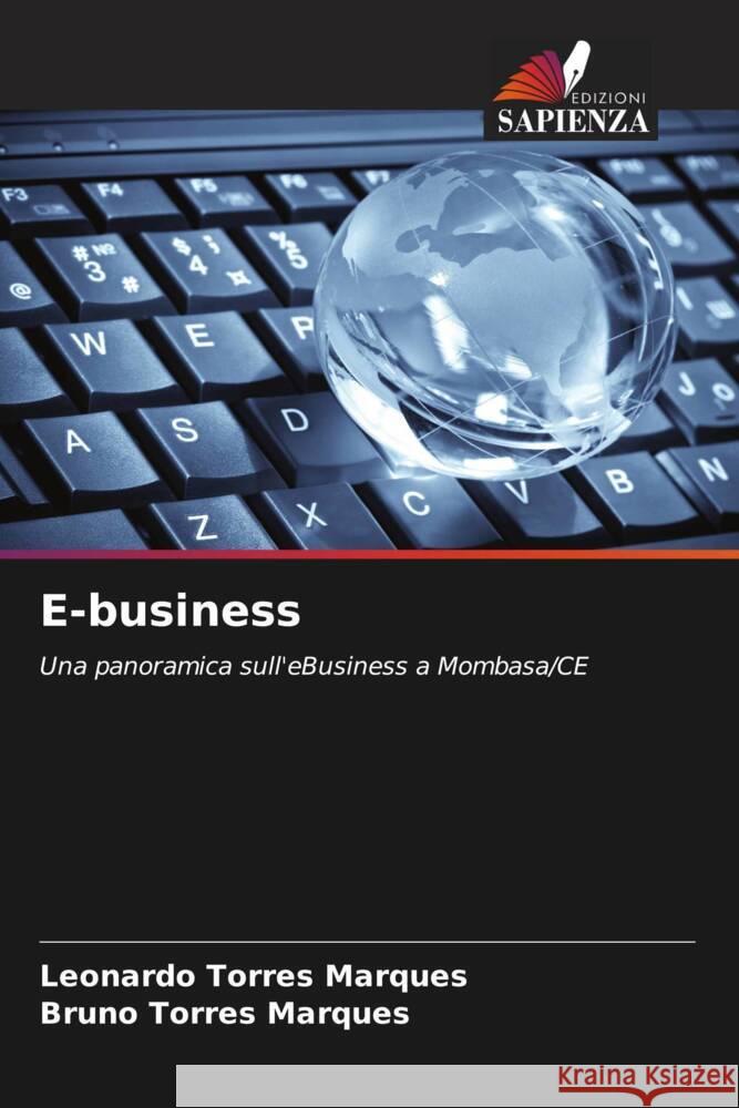 E-business Marques, Leonardo Torres, Marques, Bruno Torres 9786204995113 Edizioni Sapienza - książka