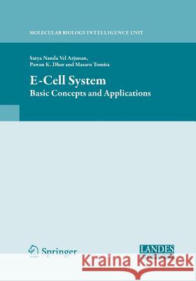 E-Cell System: Basic Concepts and Applications Arjunan, Satya Nanda Vel 9781493947614 Springer - książka