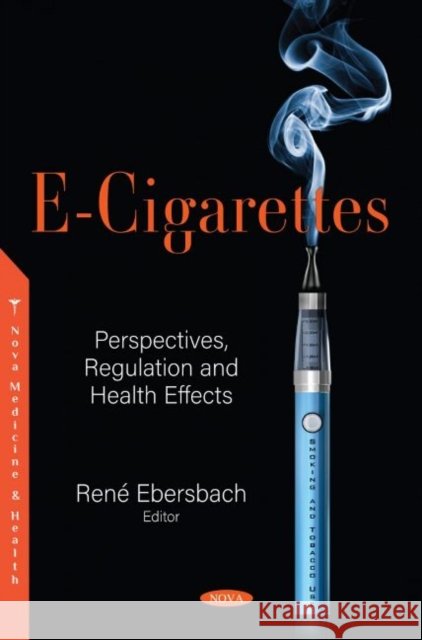 E-Cigarettes  9781536183757 Nova Science Publishers Inc - książka