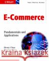 E-Commerce Chan, Henry 9780471493037 John Wiley & Sons