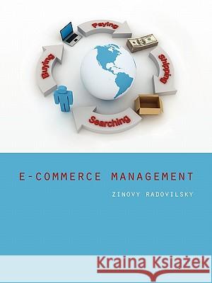 E-Commerce Management Zinovy Radovilsky 9781934269619 University Readers - książka