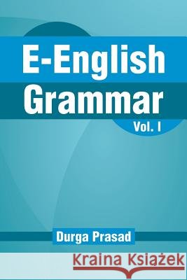 E- English Grammar Durga Prasad 9781482883930 Partridge India - książka