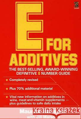 E for Additives Maurice Hanssen 9780722515624 HarperCollins Publishers - książka