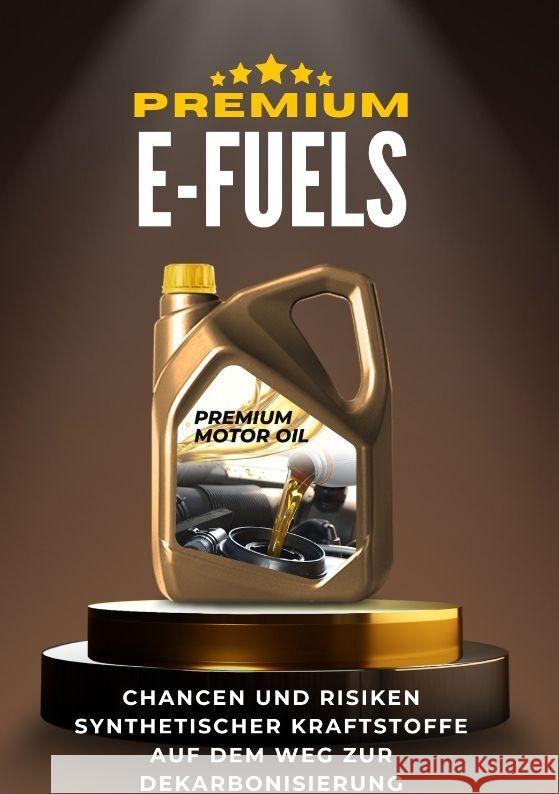E-Fuels Beutel, Michael 9783384064677 tredition - książka