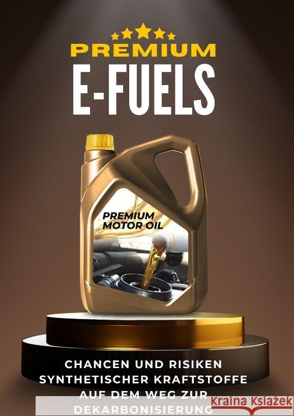 E-Fuels Beutel, Michael 9783384064684 tredition - książka
