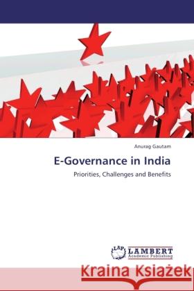 E-Governance in India Gautam, Anurag 9783846515181 LAP Lambert Academic Publishing - książka