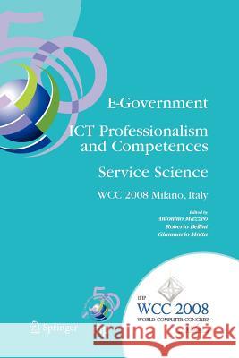 E-Government Ict Professionalism and Competences Service Science: Ifip 20th World Computer Congress, Industry Oriented Conferences, September 7-10, 20 Mazzeo, Antonino 9781441935229 Springer - książka
