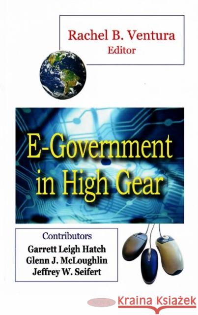 e-Government in High Gear Rachel B Ventura 9781604560947 Nova Science Publishers Inc - książka
