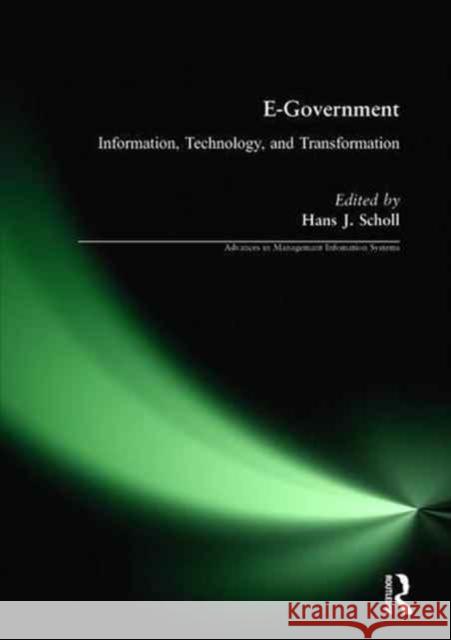 E-Government: Information, Technology, and Transformation: Information, Technology, and Transformation Hans J Schnoll 9780765623805 Taylor and Francis - książka