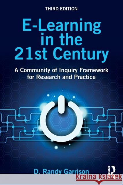 E-Learning in the 21st Century: A Community of Inquiry Framework for Research and Practice D. Randy Garrison 9781138953567 Routledge - książka