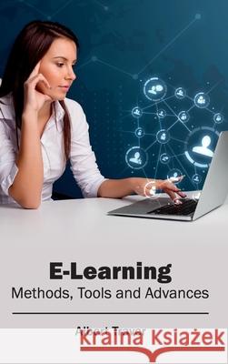 E-Learning: Methods, Tools and Advances Albert Traver 9781632401670 Clanrye International - książka