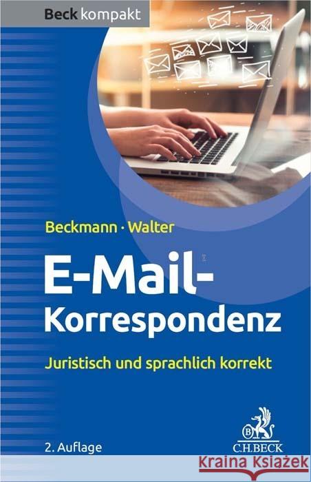 E-Mail-Korrespondenz Beckmann, Edmund, Walter, Steffen 9783406809347 Beck Juristischer Verlag - książka