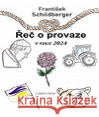 Řeč o provaze v roce 2024 František Schildberger 9788074873614 Carpe diem - książka