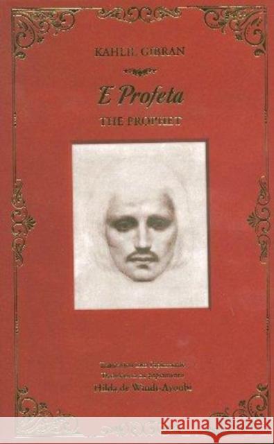 E Profeta (the Prophet) Kahlil Gibran Hilda d 9781934309506 CDL Press - książka